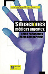 SITUACIONES MEDICAS URGENTES - 9788497000116